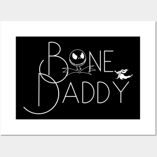 Bone Daddy Posters and Art